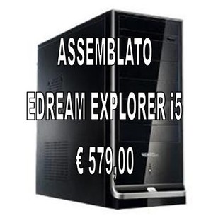 ASSEMBLATO EDREAM EXPLORER i5